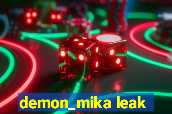 demon_mika leak